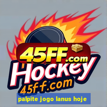 palpite jogo lanus hoje